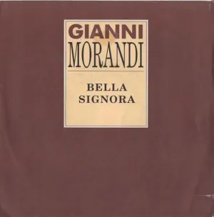 Bella Signora  / Un Pugno In Faccia