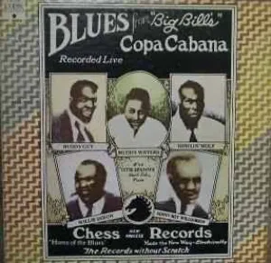 Blues From Big Bill's Copa Cabana