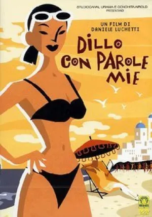 Dillo Con Parole Mie