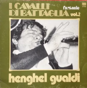 I Cavalli Di Battaglia - Vol. 2 Fantasie