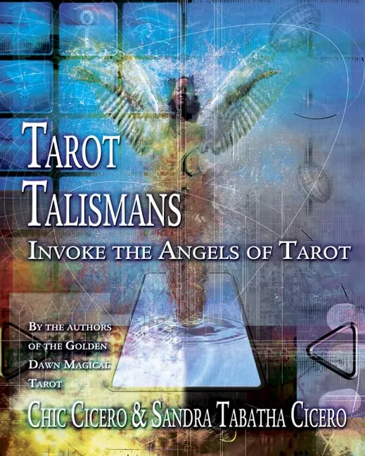 Tarot Talismans: Invoke the Angels of the Tarot