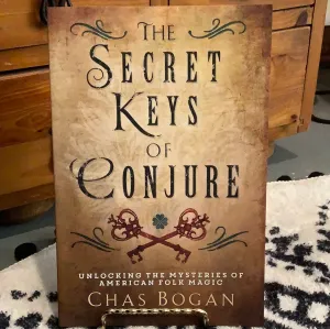The Secret Keys of Conjure by Chas Bogan